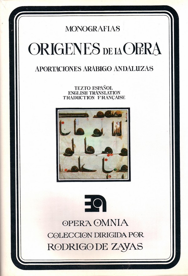 Orígenes de la ópera
Aportaciones arábigo andaluzas