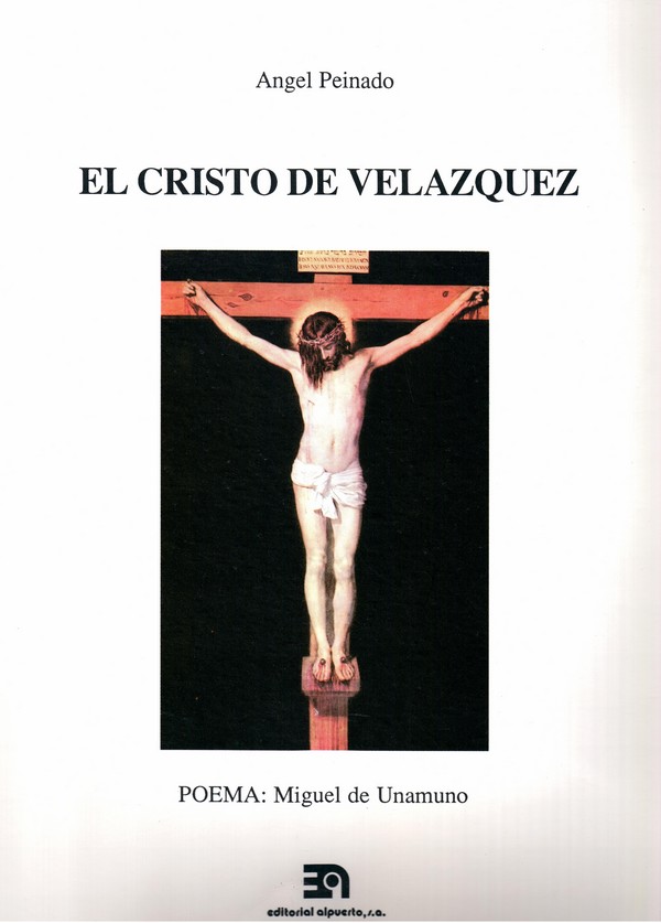El Cristo de Velázquez
Poema de Miguel de Unamuno