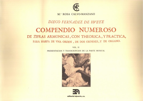 Compendio numeroso de cifras armónicas Vol. II
Para arpa. Presentación y transcripción