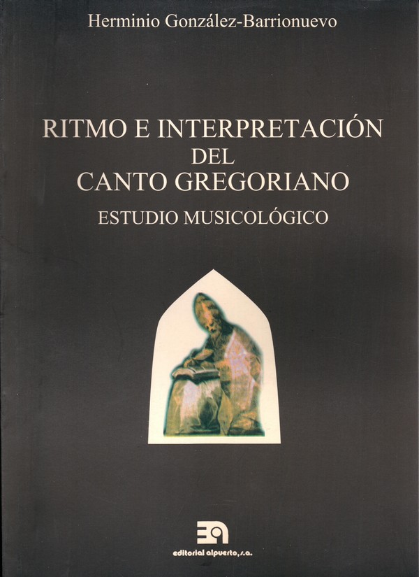 Ritmo e interpretación del canto gregoriano