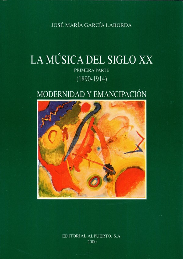 La música del siglo XX (primera parte)
(1890-1914) modernidad y emancipación