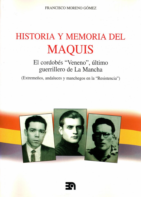 Historia y memoria del Maquis