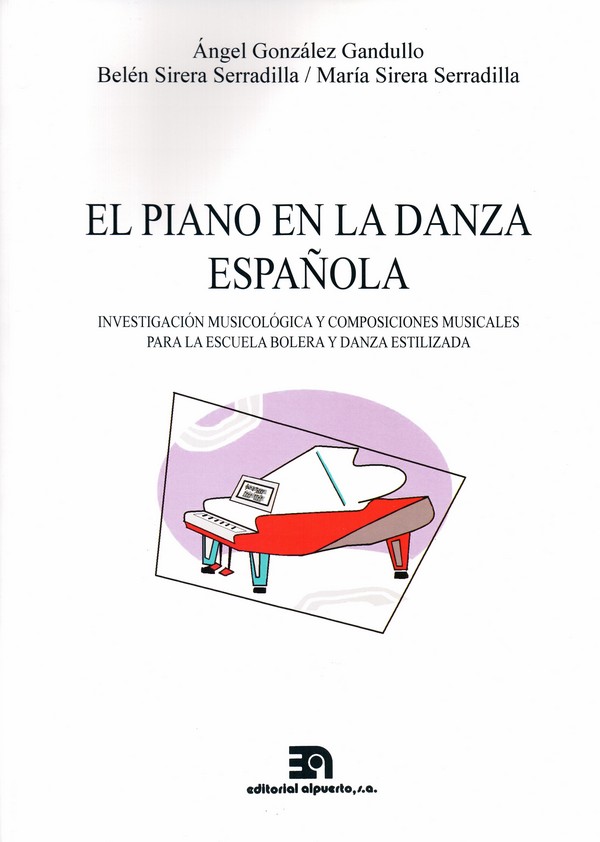 El piano en la danza española
Investigación musicológica