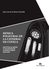 Música policoral de la catedral de Cuenca I